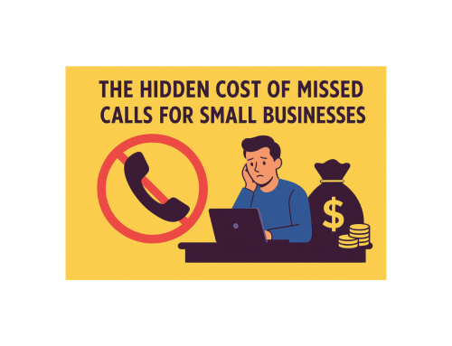 The Hidden Cost Of Missed Calls For Small Businesses