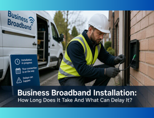 Business Broadband Installation: How Long Does It Take And What Can Delay It?